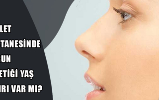 Devlet Hastanesinde Burun Estetiği Yaş Sınırı